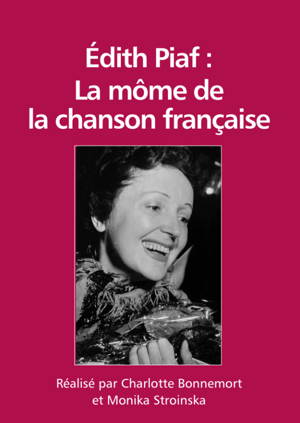 Édith Piaf : La môme de la chanson française