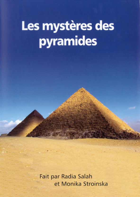 Les mystères des pyramides